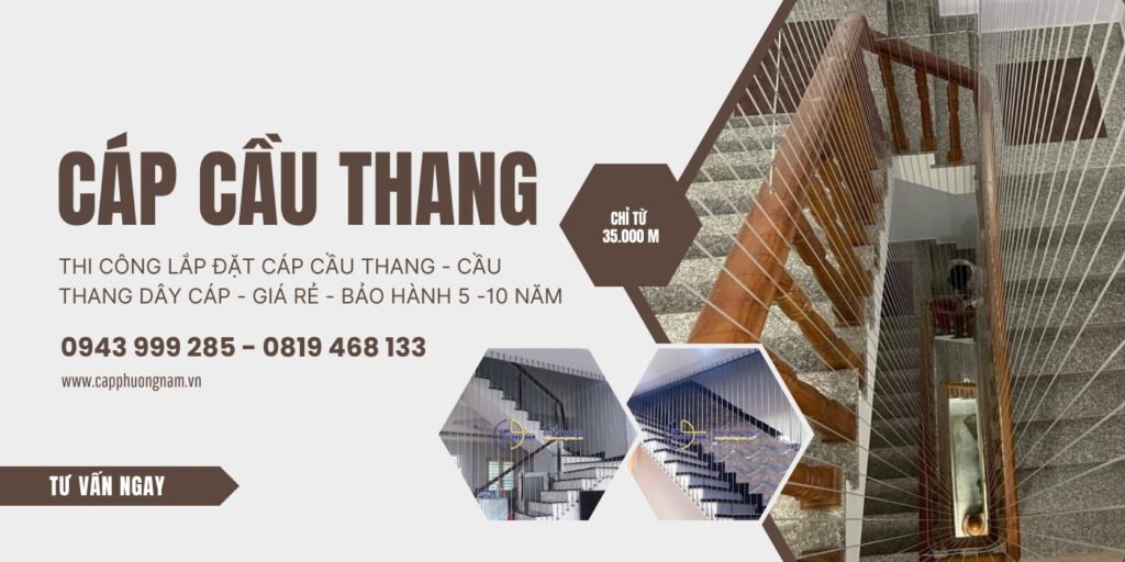 Cáp cầu thang - capphuongnam.vn