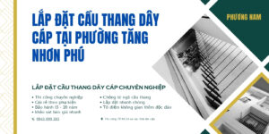 lắp đặt cầu thang dây cáp tại phường tăng nhơn phú