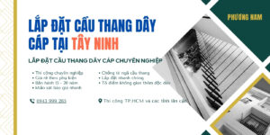 lắp đặt cầu thang dây cáp tây ninh